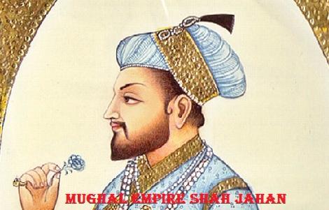 Mughal Empire Shah Jahan History In Hindi,