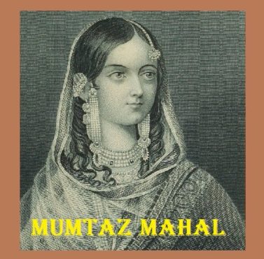 मुमताज़ महल का इतिहास, जानकारी | Mumtaz Mahal History In Hindi