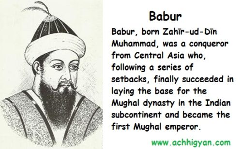 मुग़ल बादशाह बाबर का इतिहास, जानकारी | Babur History In Hindi, Babar