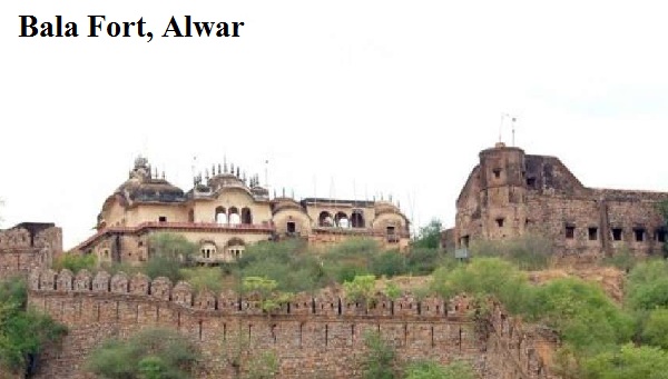 बाला किला (अलवर किला) का इतिहास | Bala Fort Alwar History in Hindi